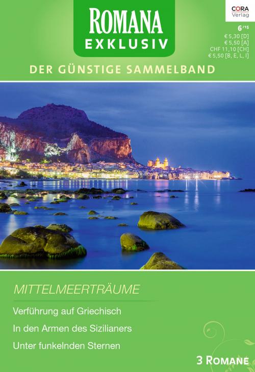 Cover of the book Romana Exklusiv Band 258 by Carole Mortimer, Sharon Kendrick, Helen Bianchin, CORA Verlag