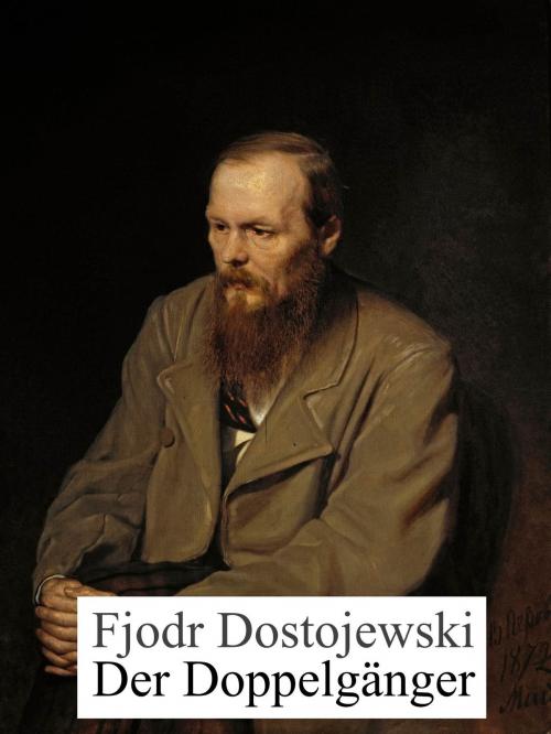 Cover of the book Der Doppelgänger by Fjodor Dostojewski, Books on Demand