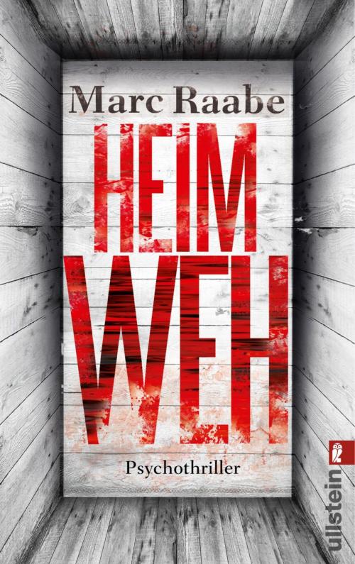 Cover of the book Heimweh by Marc Raabe, Ullstein Ebooks