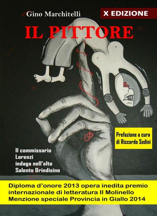 Cover of the book Il Pittore by Gino Marchitelli, Gino Marchitelli