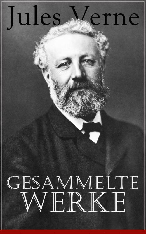 Cover of the book Gesammelte Werke by Jules Verne, e-artnow