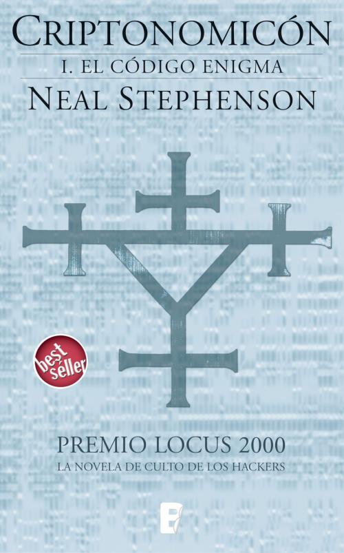 Cover of the book El código enigma (Criptonomicón 1) by Neal Stephenson, Penguin Random House Grupo Editorial España