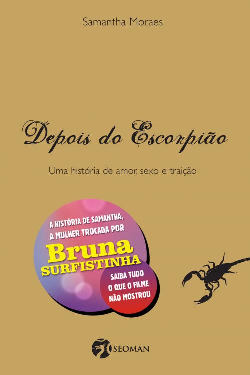 Cover of the book Depois do escorpião by Samantha Moraes, Editora Seoman