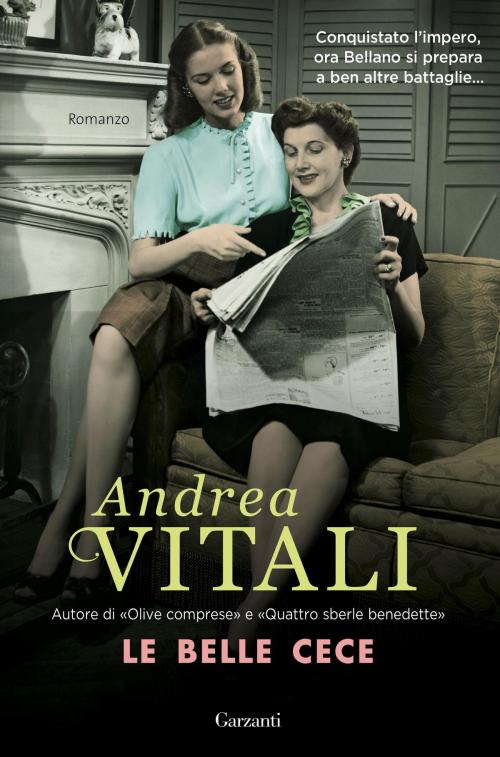 Cover of the book Le belle Cece by Andrea Vitali, Garzanti