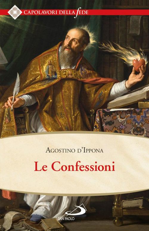 Cover of the book Le confessioni by Sant'Agostino, San Paolo Edizioni