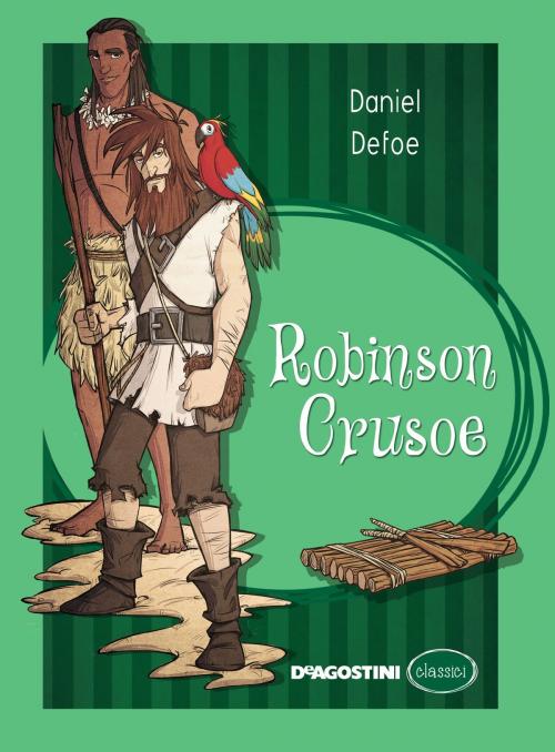 Cover of the book Robinson Crusoe by Daniel Defoe, De Agostini