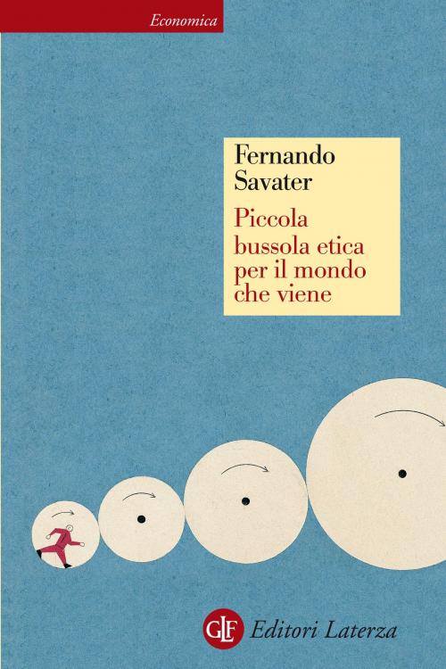 Cover of the book Piccola bussola etica per il mondo che viene by Fernando Savater, Editori Laterza