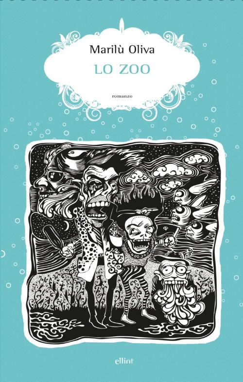 Cover of the book Lo zoo by Marilù Oliva, Elliot