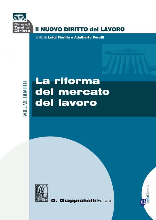 Cover of the book La riforma del mercato del lavoro by AA.VV., Giappichelli Editore