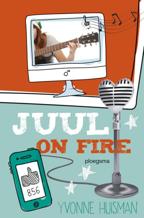 Cover of the book Juul on fire by Yvonne Huisman, WPG Kindermedia