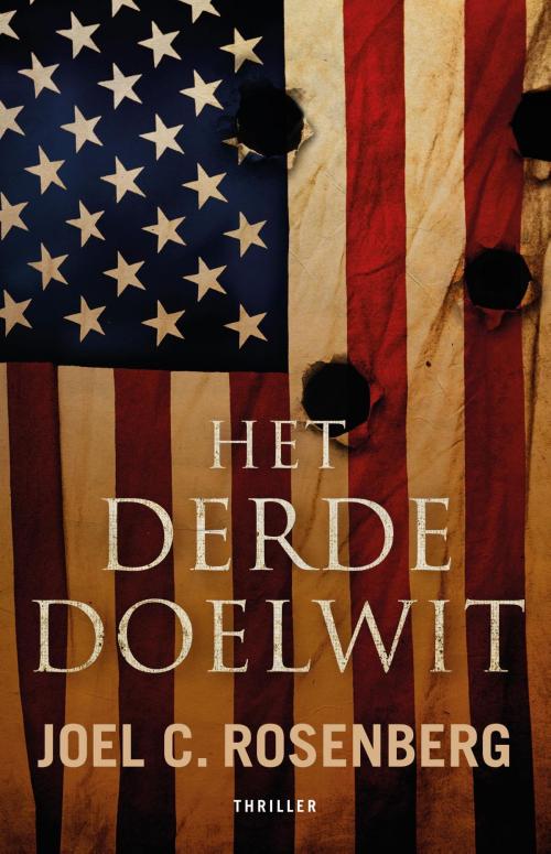 Cover of the book Het derde doelwit by Joel C. Rosenberg, VBK Media