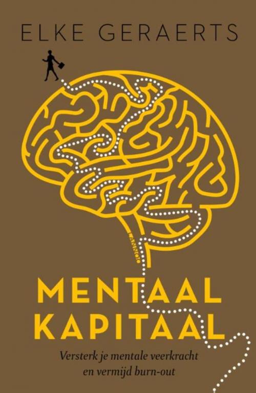 Cover of the book Mentaal Kapitaal (E-boek - ePub formaat) by Elke Geraerts, Terra - Lannoo, Uitgeverij