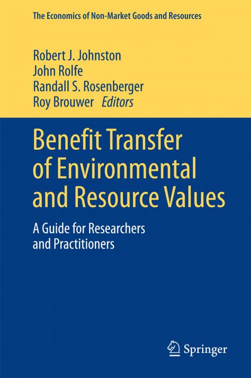 Cover of the book Benefit Transfer of Environmental and Resource Values by , Springer Netherlands