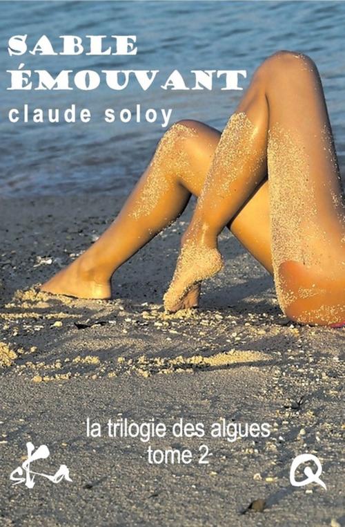 Cover of the book Sable émouvant by Claude Soloy, SKA