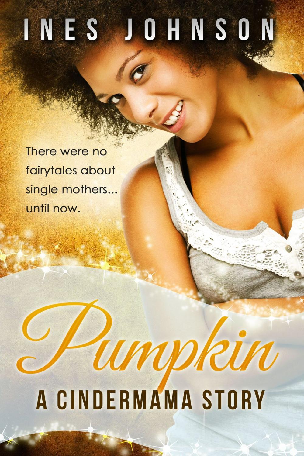 Big bigCover of Pumpkin: a Cindermama Story