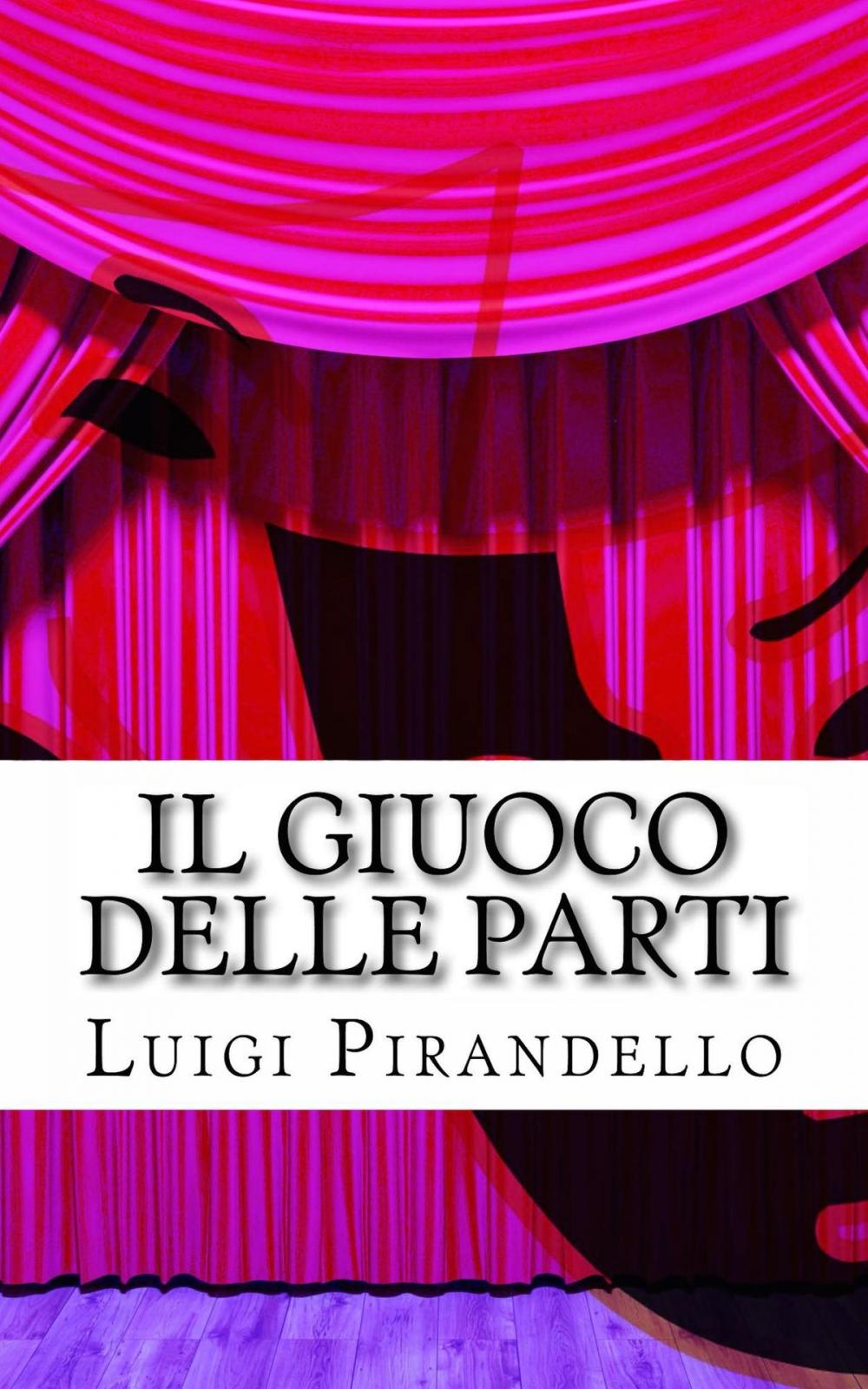 Big bigCover of Il giuoco delle parti