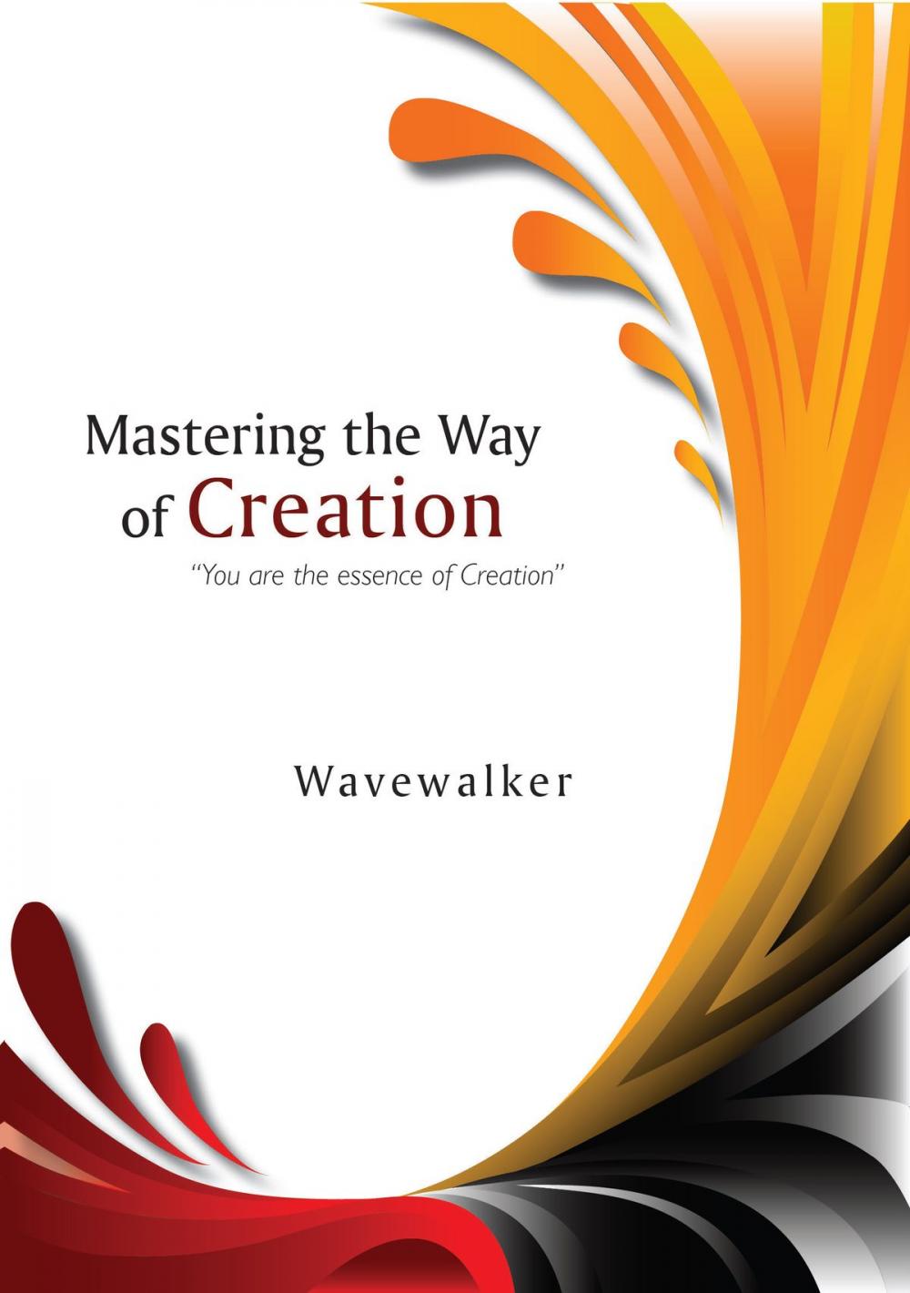 Big bigCover of Mastering the Way of Creation