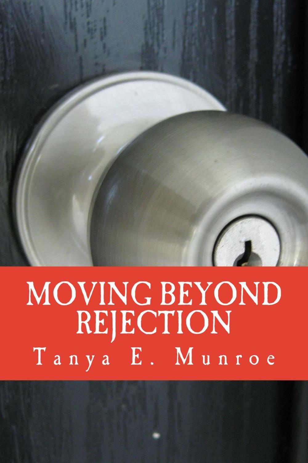 Big bigCover of Moving Beyond Rejection