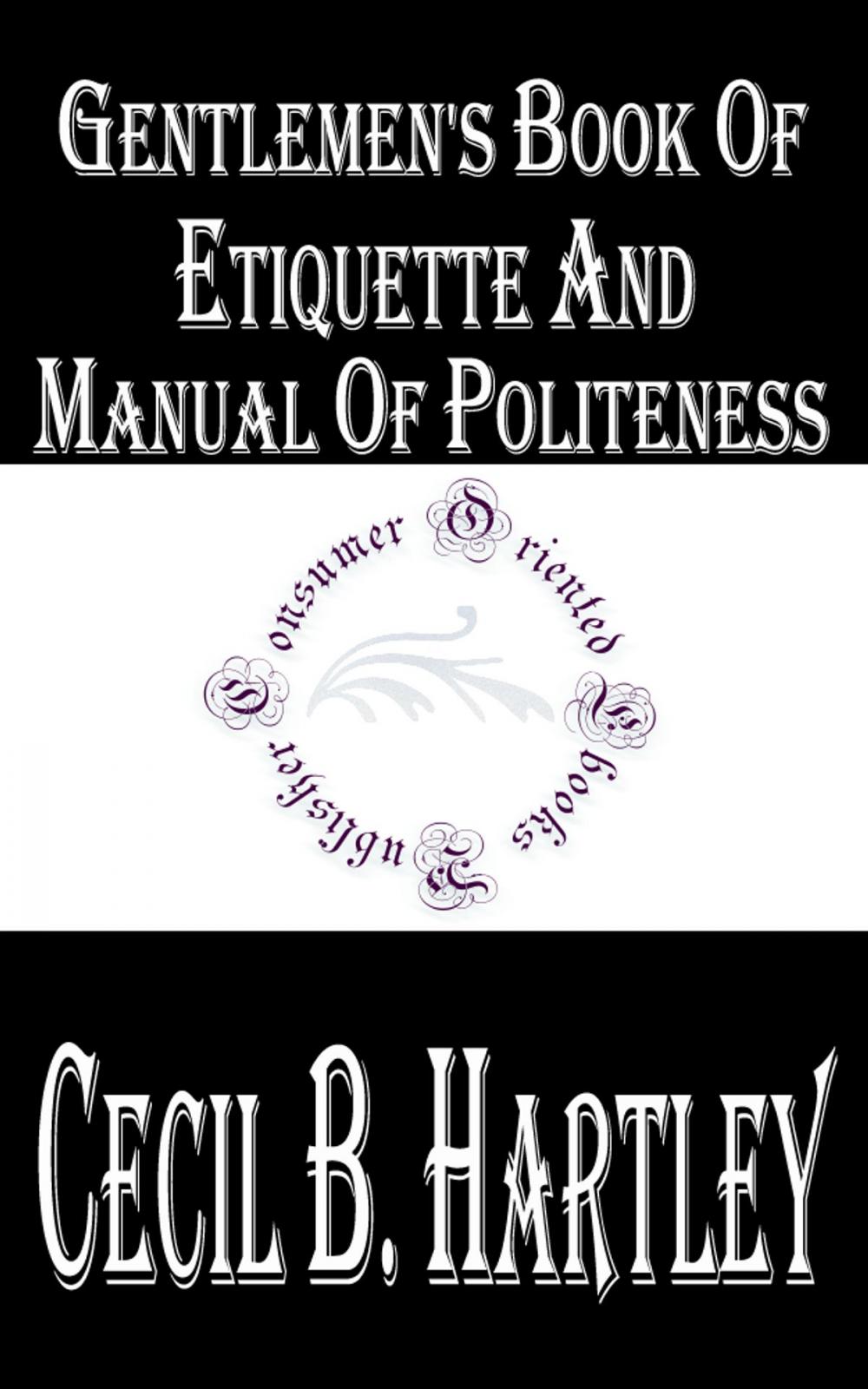 Big bigCover of Gentlemen's Book of Etiquette and Manual of Politeness