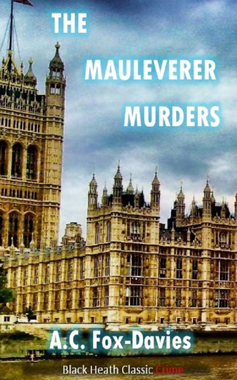 Big bigCover of The Mauleverer Murders