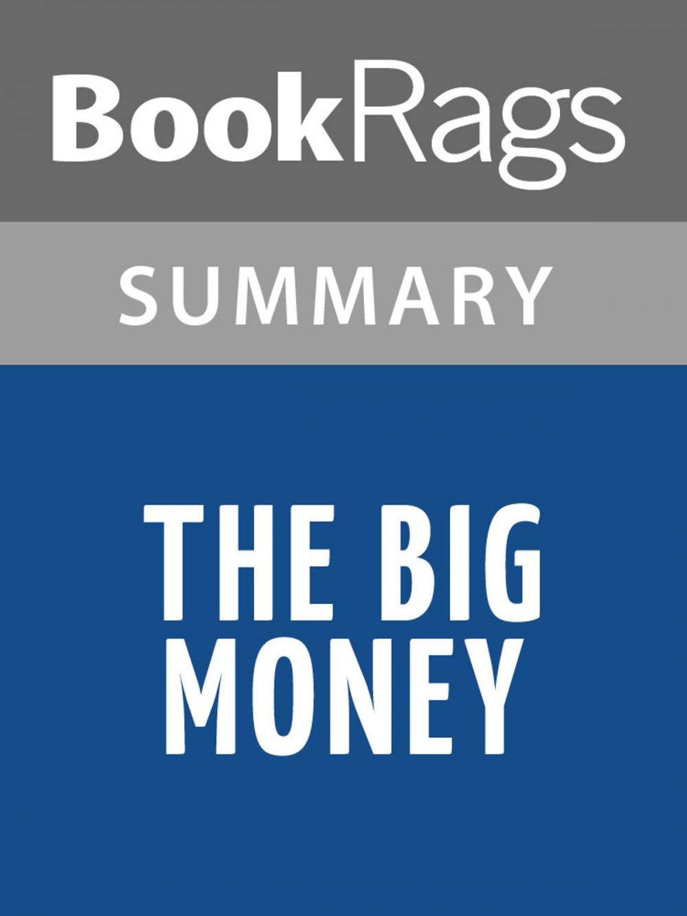 Big bigCover of The Big Money by John dos Passos l Summary & Study Guide