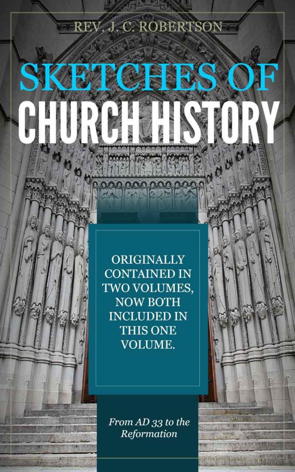 Big bigCover of Sketches of Church History