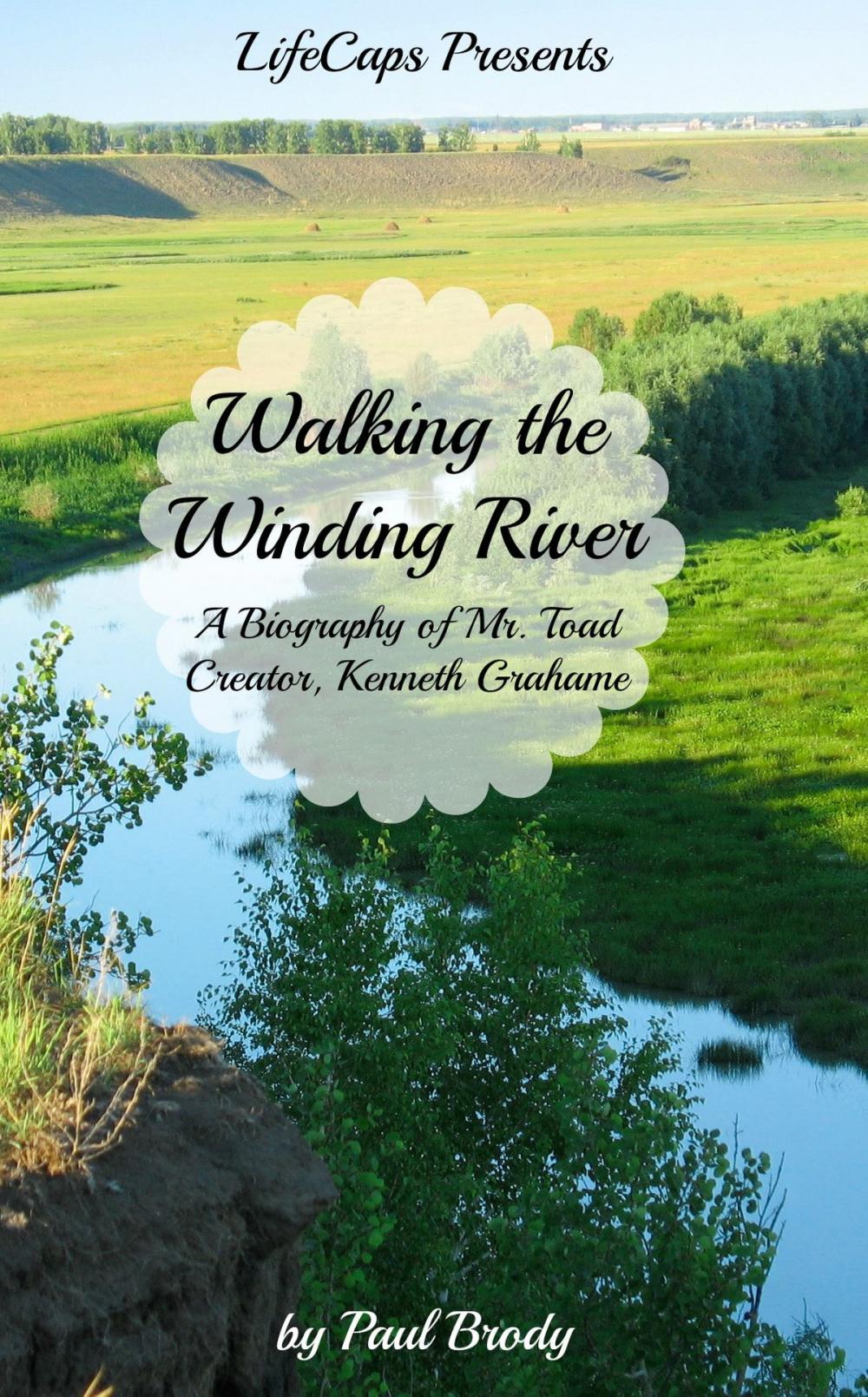 Big bigCover of Walking the Winding River