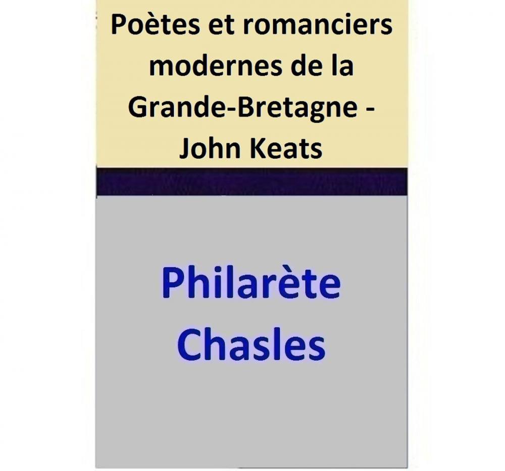 Big bigCover of Poètes et romanciers modernes de la Grande-Bretagne - John Keats