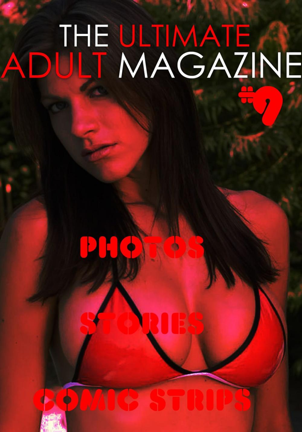 Big bigCover of The Ultimate Adult Magazine #9 - Photos, Stories, Comic Strips