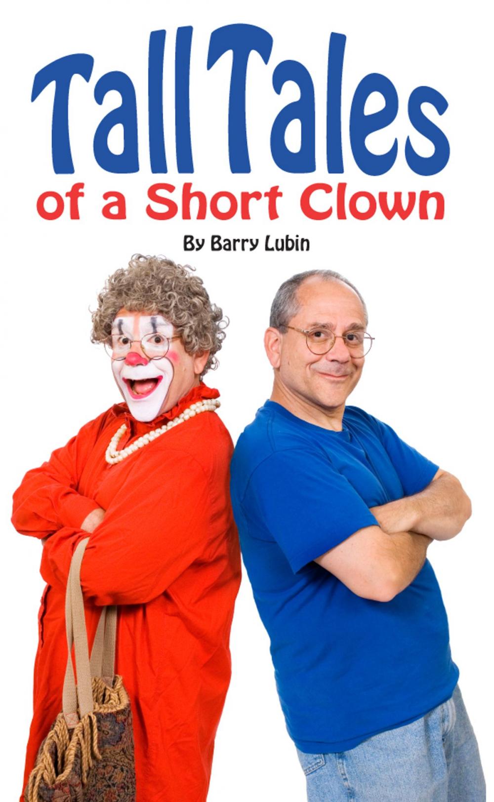 Big bigCover of Tall Tales of A Short Clown