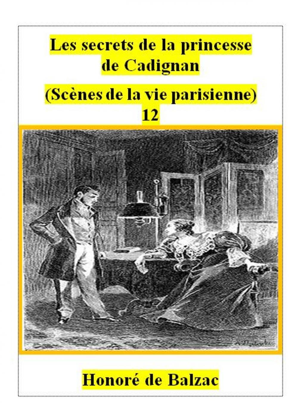 Big bigCover of Les secrets de la princesse de Cadignan . 12