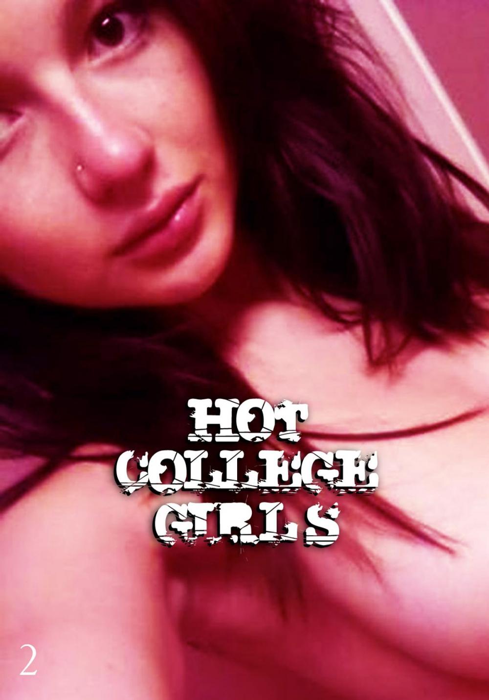 Big bigCover of Hot College Girls - A sexy photo book - Volume 2