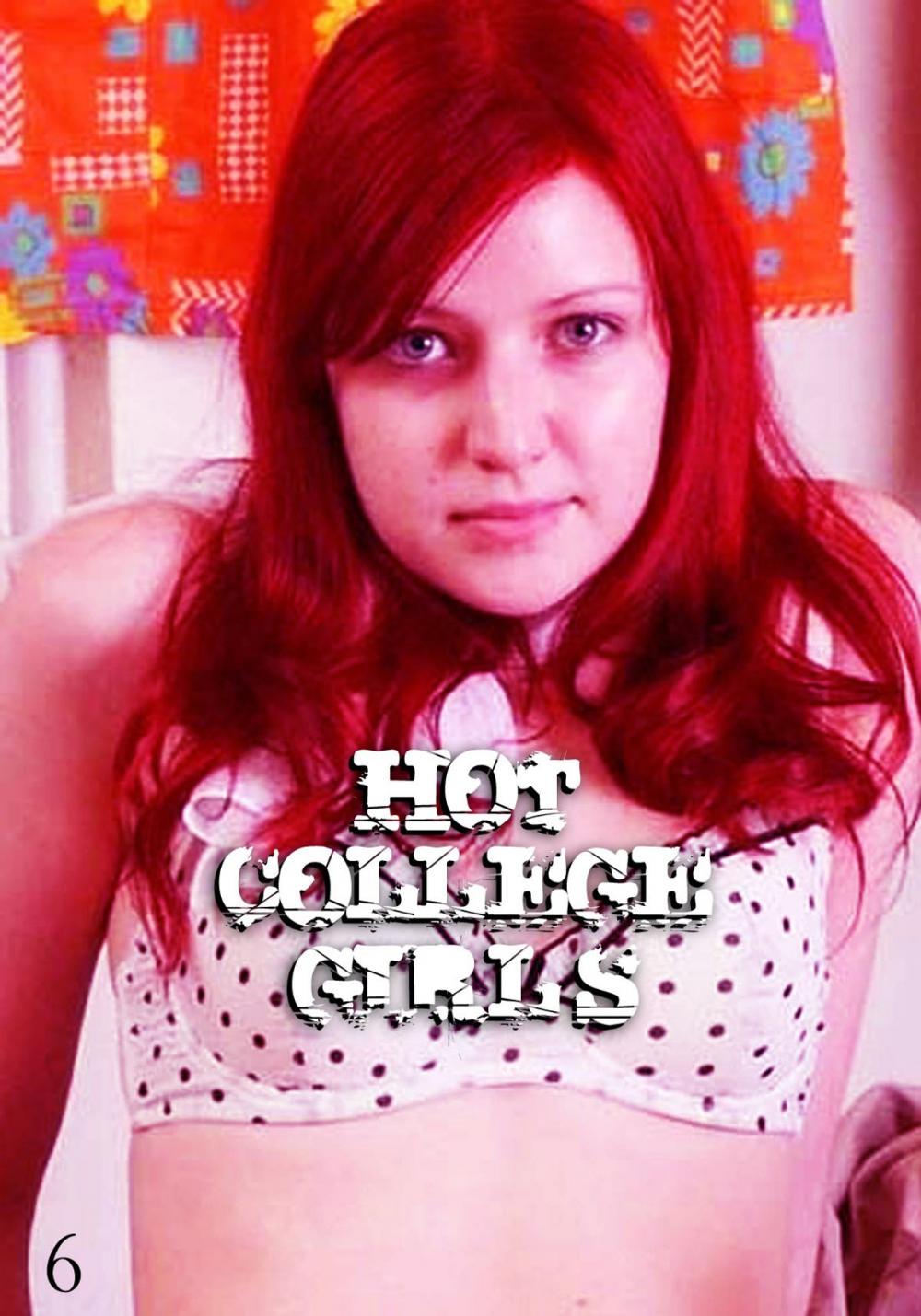 Big bigCover of Hot College Girls - A sexy photo book - Volume 6