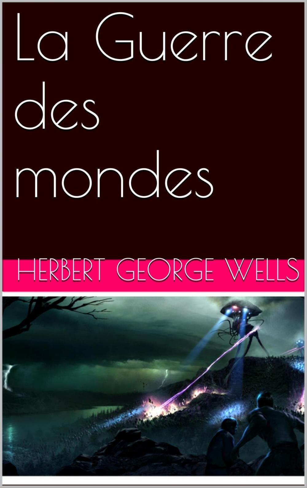 Big bigCover of La Guerre des mondes