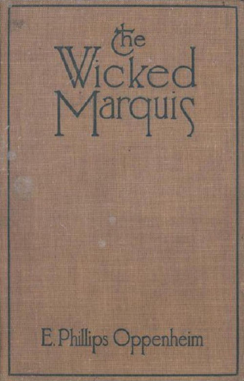 Big bigCover of The Wicked Marquis (Illustrated)