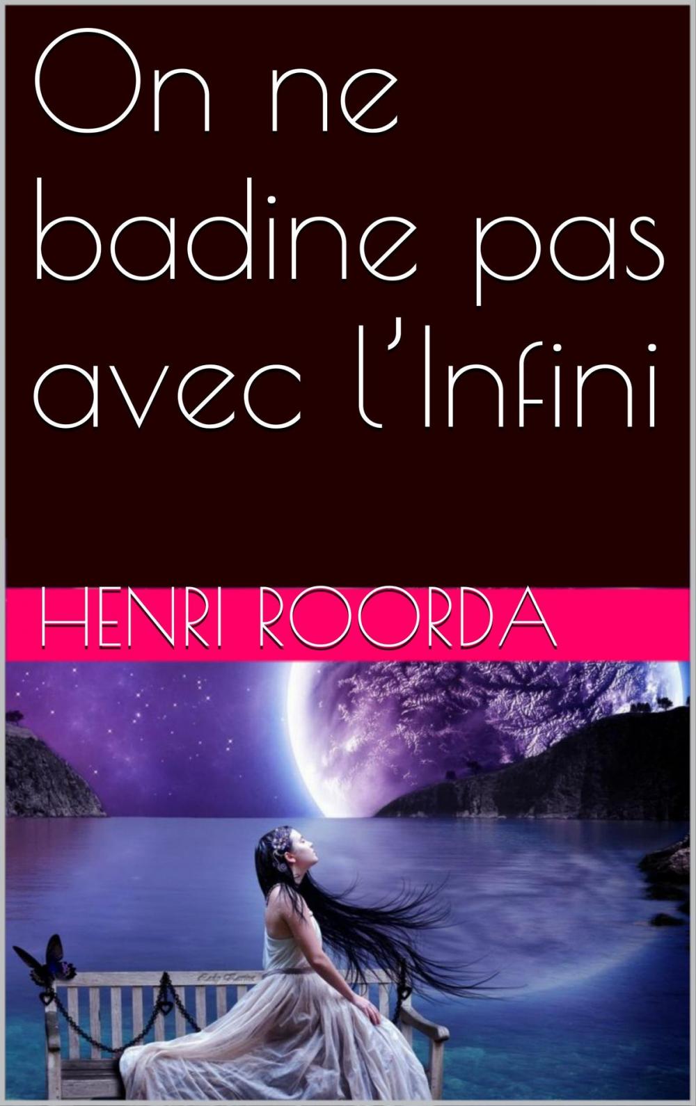 Big bigCover of On ne badine pas avec l’Infini