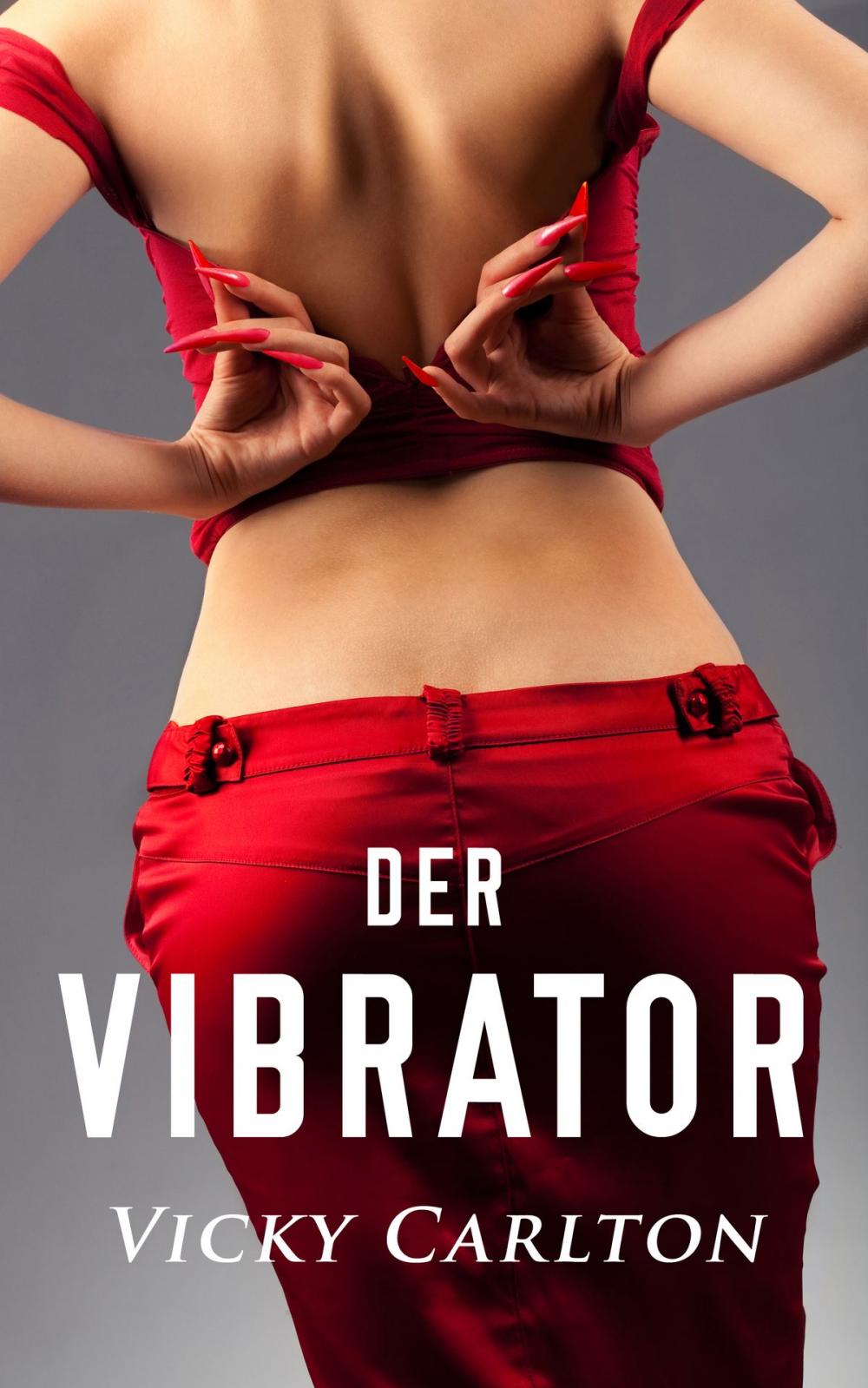 Big bigCover of Der Vibrator