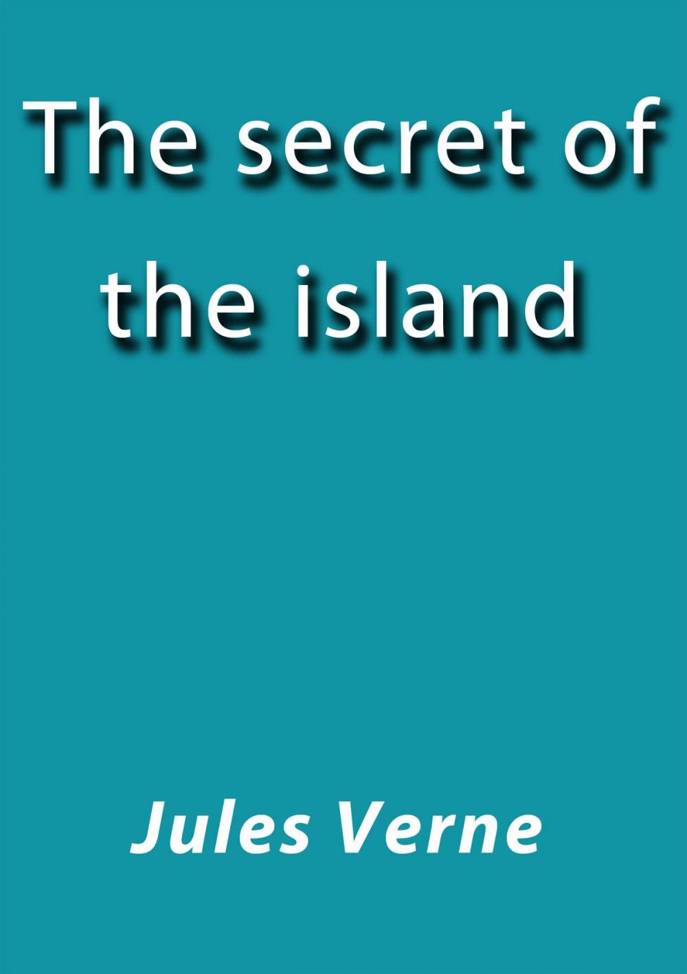 Big bigCover of The secret of the island