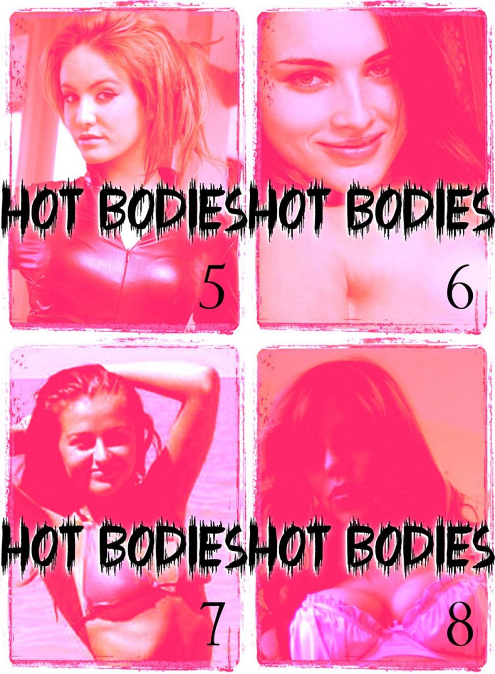 Big bigCover of Hot Bodies Collected Edition 2 - An erotic photo book - 4 books in one