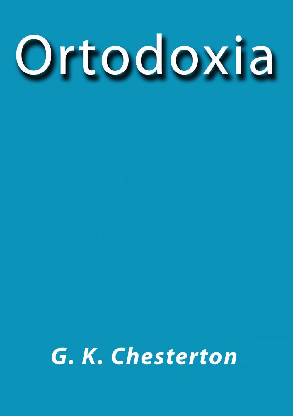 Big bigCover of Ortodoxia