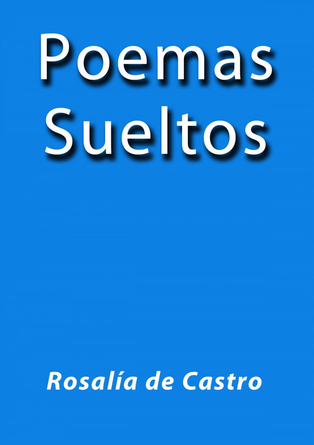 Big bigCover of Poemas Sueltos