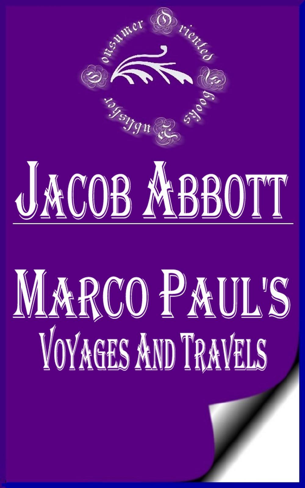 Big bigCover of Marco Paul's Voyages and Travels (Illustrated)