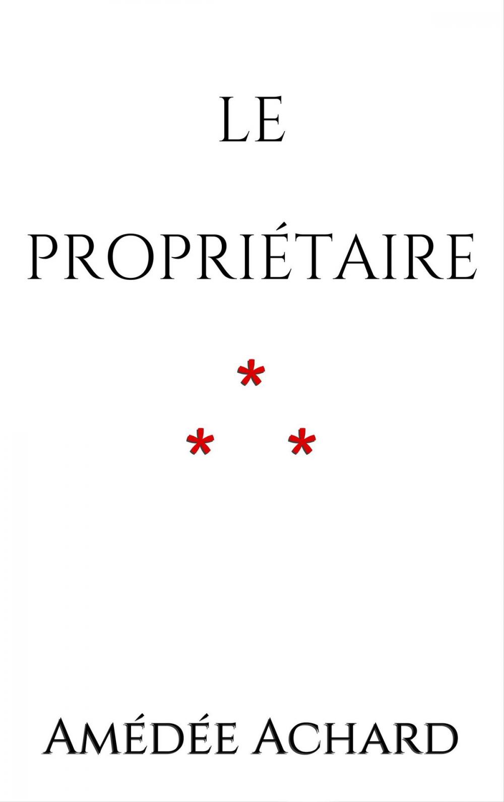 Big bigCover of Le propriétaire