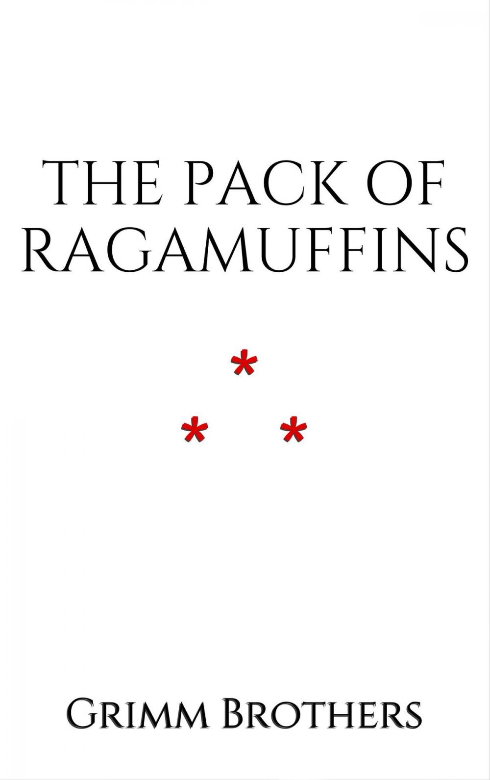 Big bigCover of The Pack of Ragamuffins