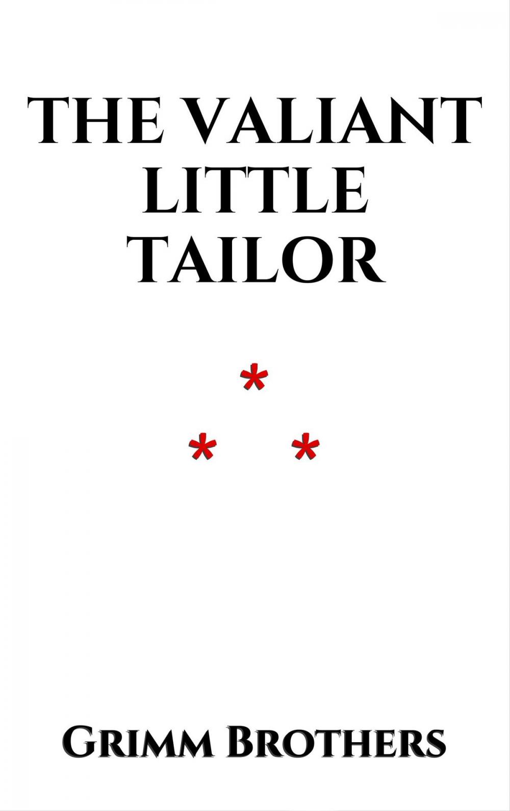 Big bigCover of The Valiant Little Tailor