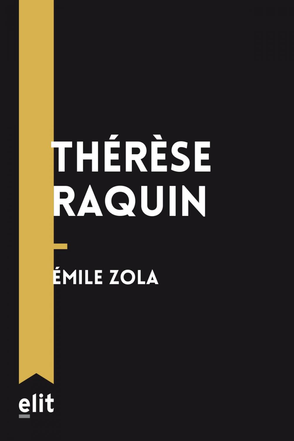 Big bigCover of Thérèse Raquin