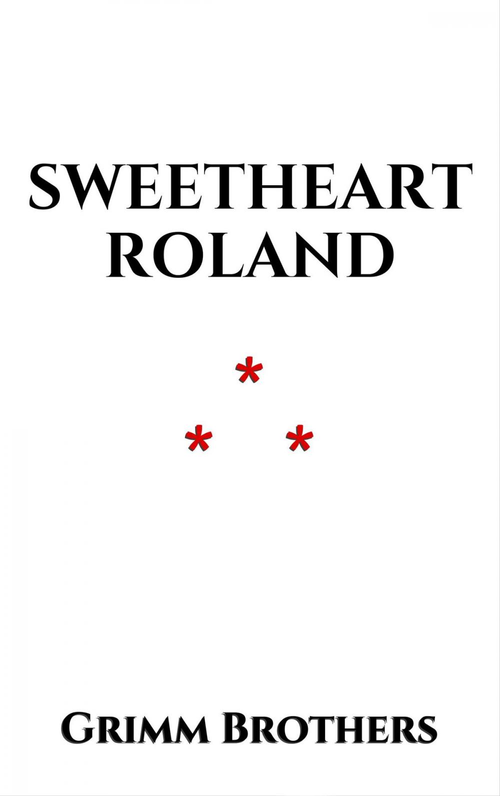 Big bigCover of Sweetheart Roland