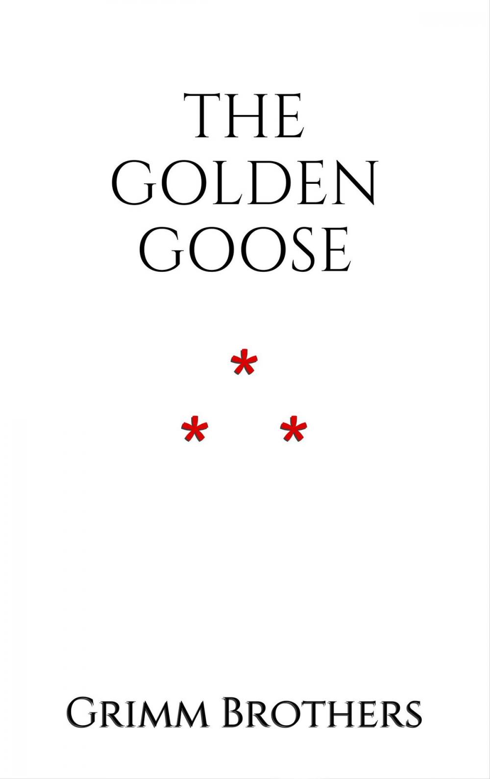 Big bigCover of The Golden Goose