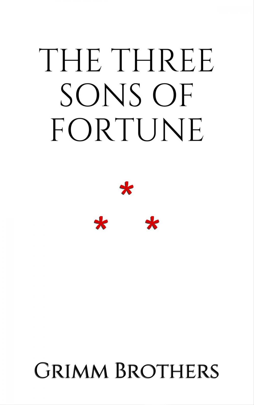 Big bigCover of The Three Sons of Fortune