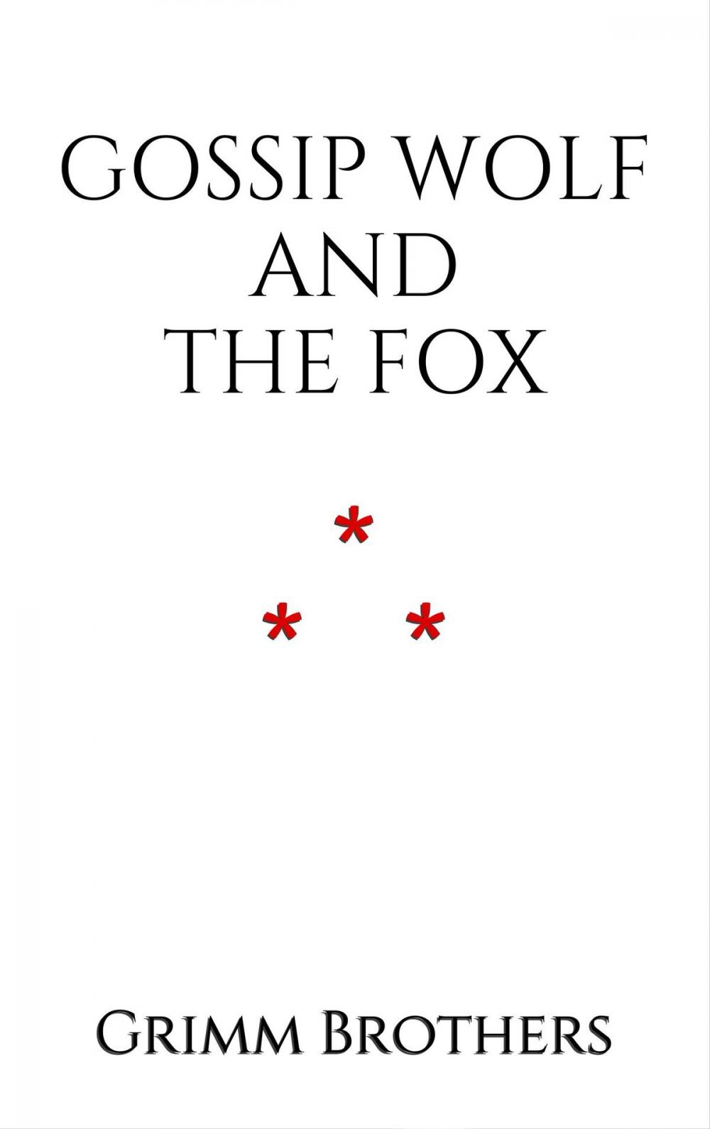 Big bigCover of Gossip Wolf and the Fox